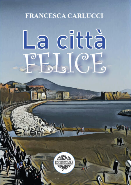 la città felice