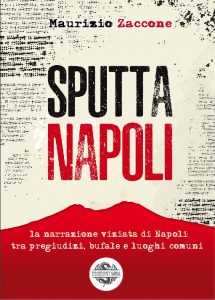SputtaNapoli - Maurizio Zaccone