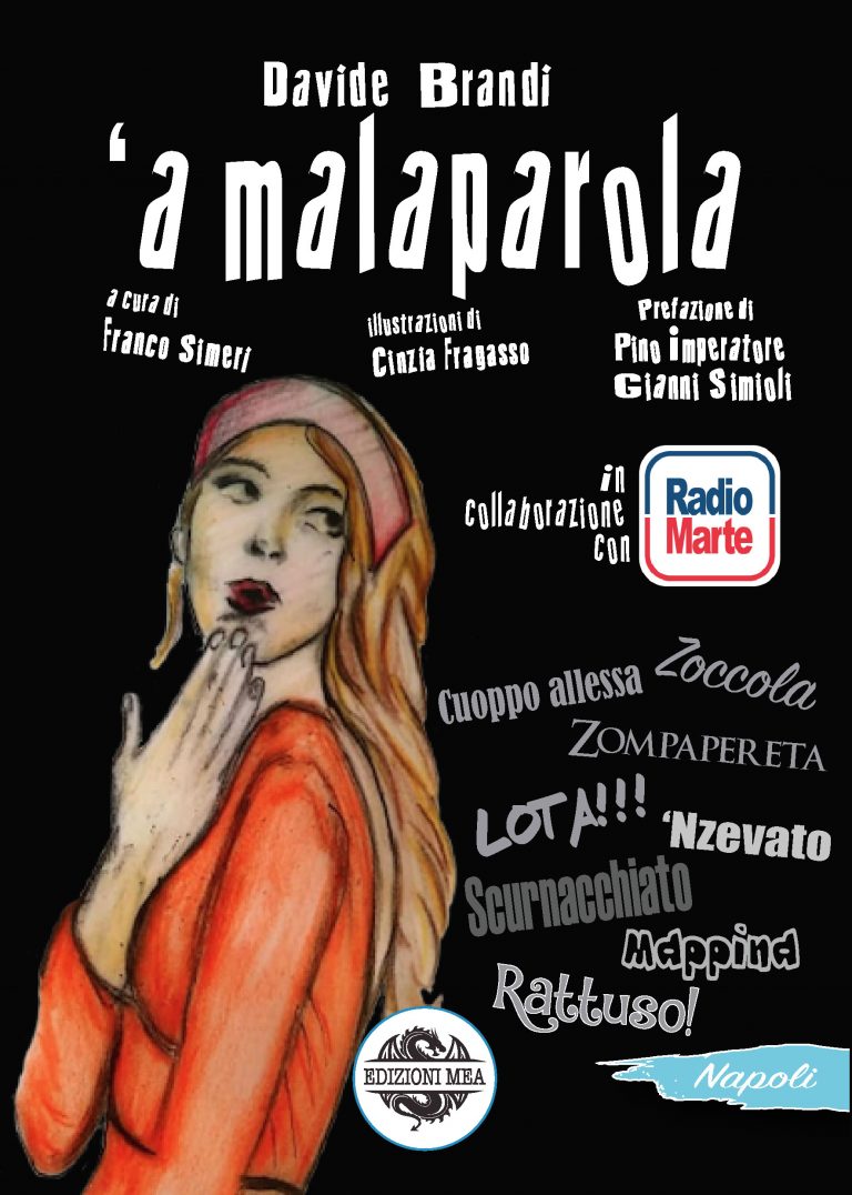 'A Malaparola - di Davide Brandi a cura di Franco Simeri
