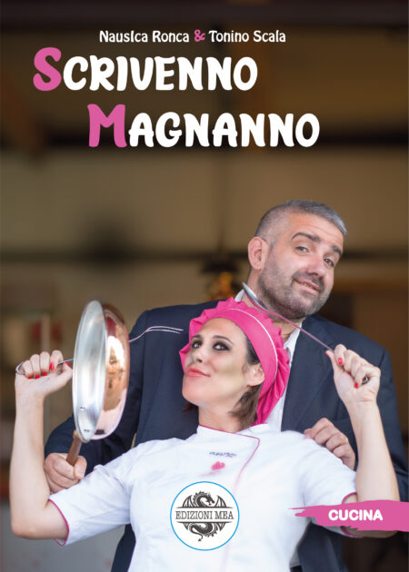 Scrivenno Magnanno - di Nausica Ronca e Tonino Scala