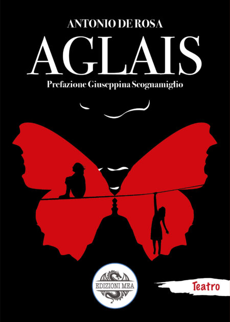 AGLAIS - di Antonio De Rosa