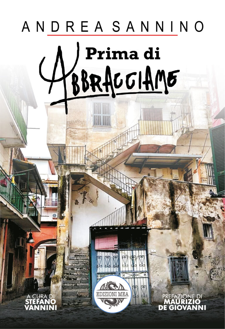 PRIMA DI ABBACCIAME - di Andrea Sannino