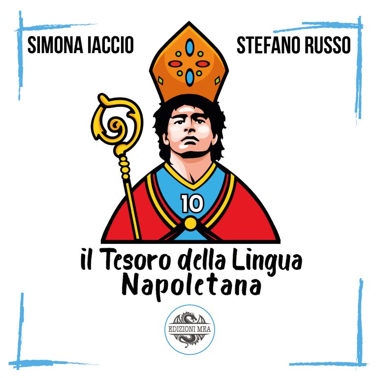 IL TESORO DELLA LINGUA NAPOLETANA - di Simona Iaccio e Stefano Russo