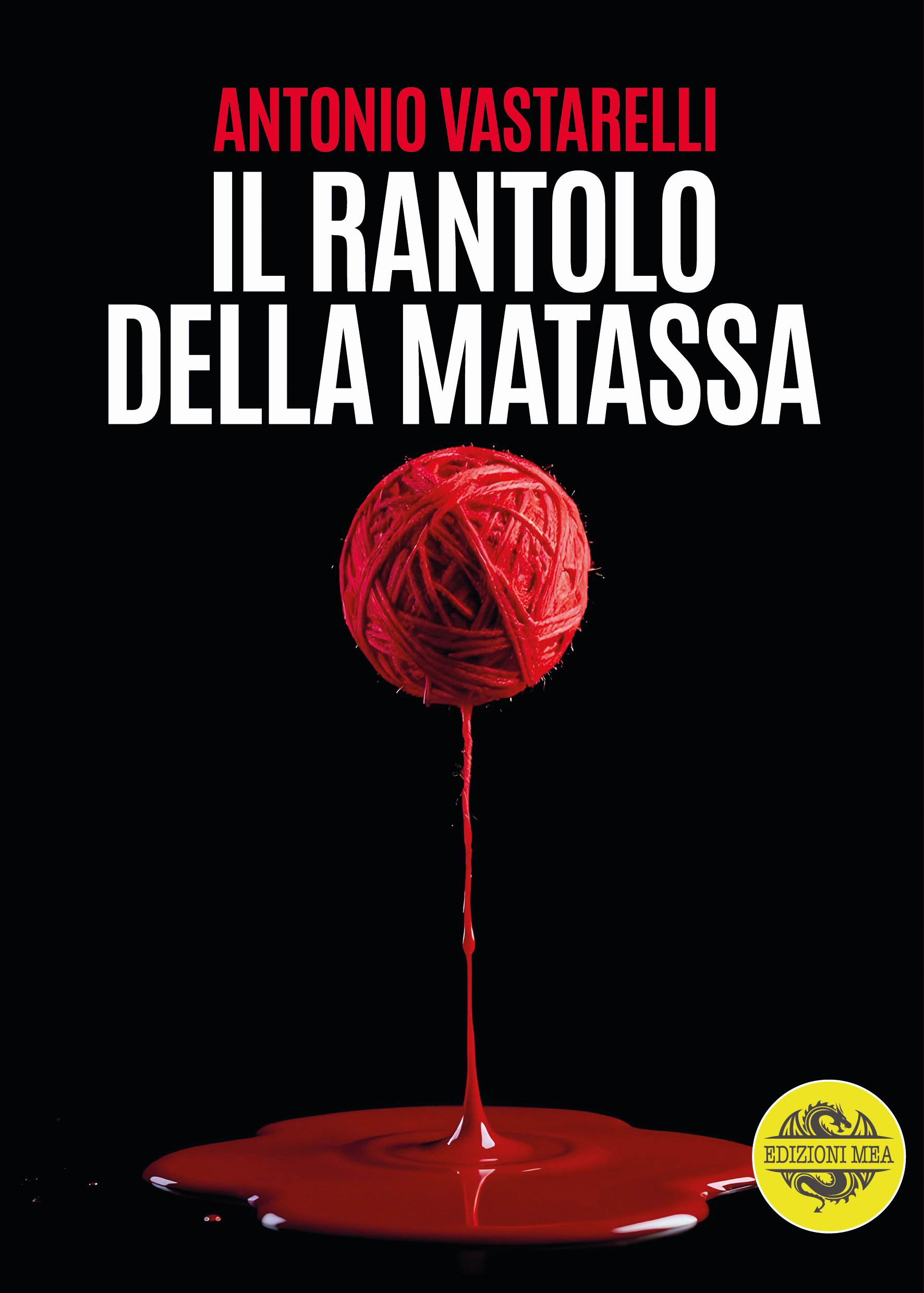 IL RANTOLO DELLA MATASSA - di Antonio Vastarelli