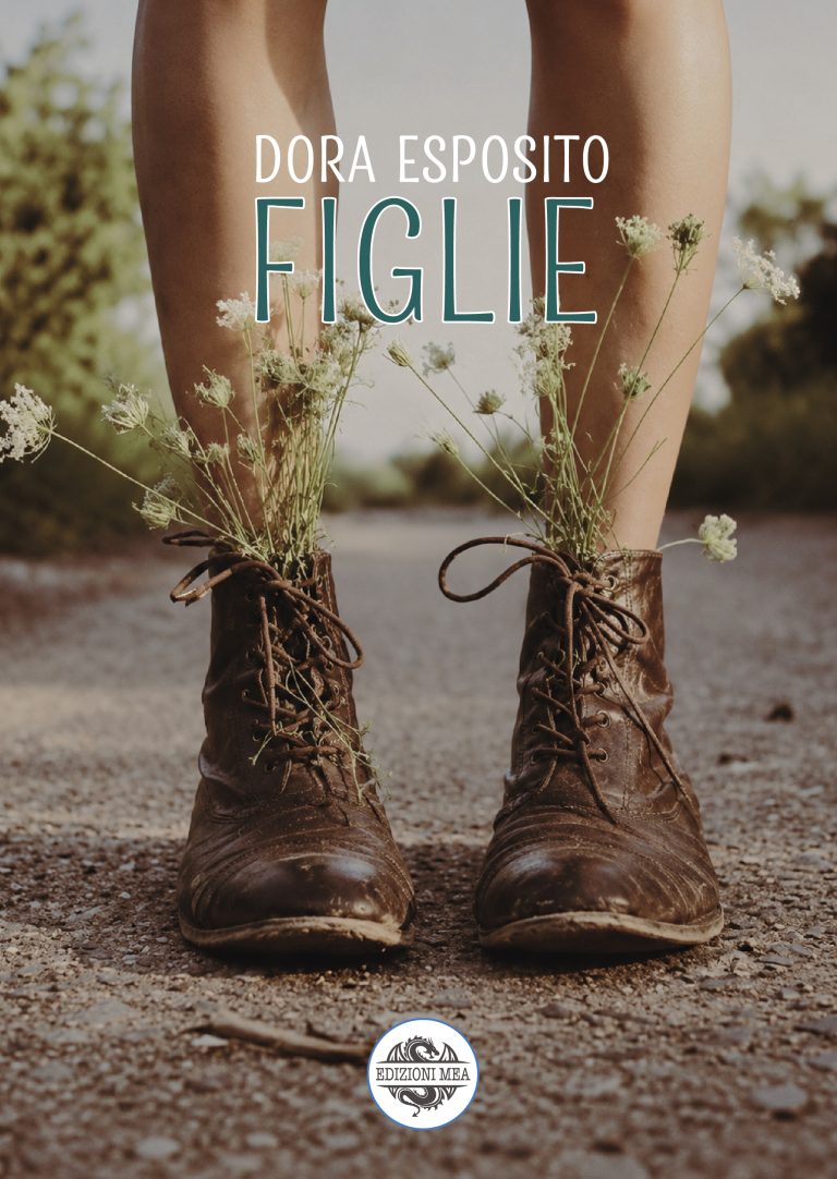 FIGLIE - di Dora Esposito - Edizioni MEA